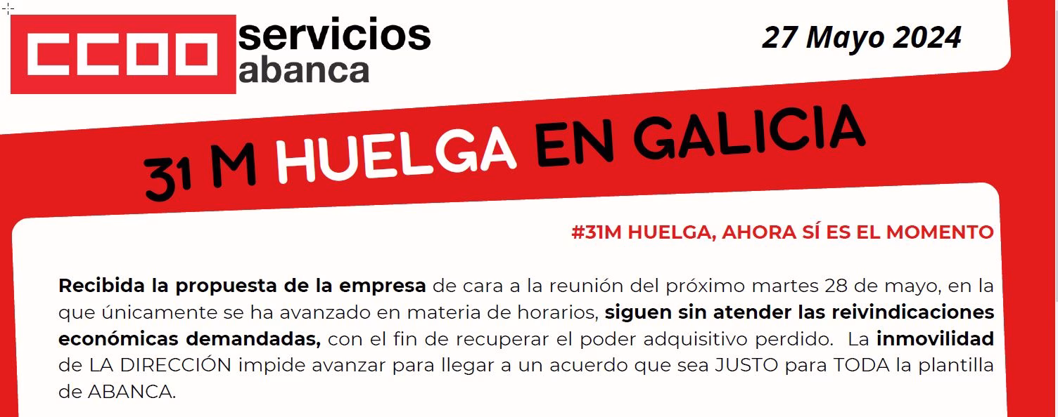 31 MAYO HUELGA EN GALICIA